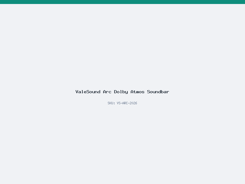 ValeSound Arc Dolby Atmos Soundbar