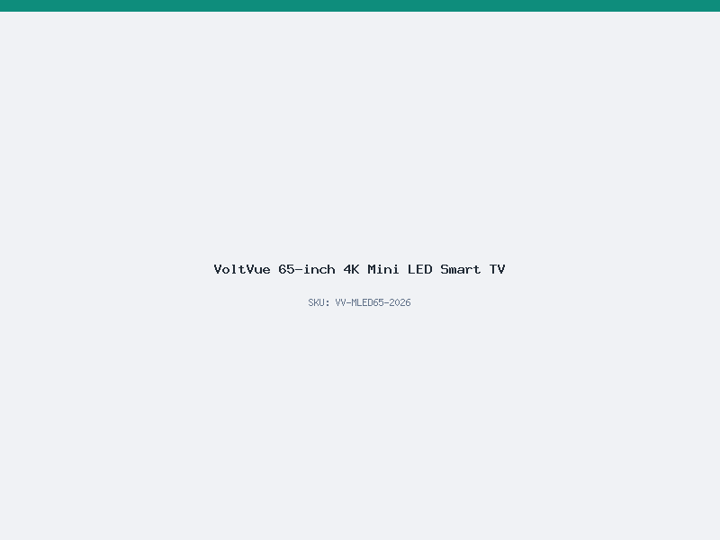 VoltVue 65-inch 4K Mini LED Smart TV